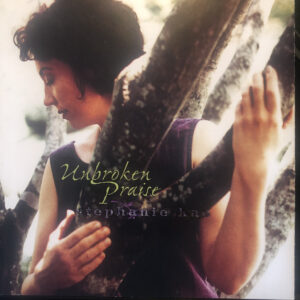 Unbroken Praise Album